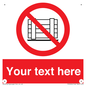 PV5204: Custom Do Not Obstruct Sign