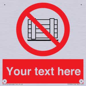 PV5204: Custom Do Not Obstruct Sign