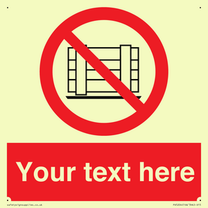 PV5204: Custom Do Not Obstruct Sign