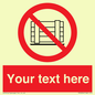PV5204: Custom Do Not Obstruct Sign
