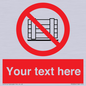PV5204: Custom Do Not Obstruct Sign