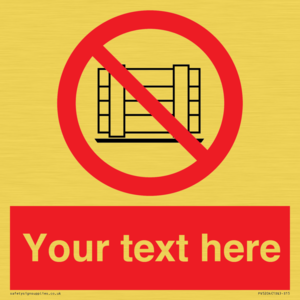 PV5204: Custom Do Not Obstruct Sign