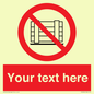 PV5204: Custom Do Not Obstruct Sign