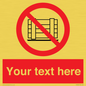 PV5204: Custom Do Not Obstruct Sign