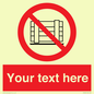 PV5204: Custom Do Not Obstruct Sign