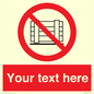 PV5204: Custom Do Not Obstruct Sign