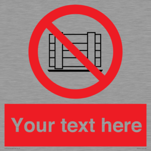PV5204: Custom Do Not Obstruct Sign