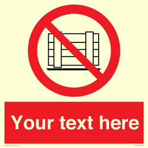 PV5204: Custom Do Not Obstruct Sign