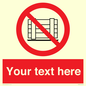 PV5204: Custom Do Not Obstruct Sign