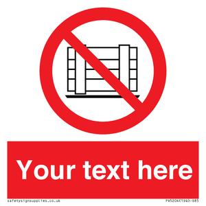 PV5204: Custom Do Not Obstruct Sign