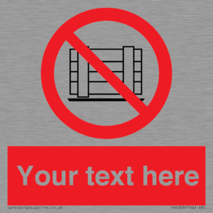 PV5204: Custom Do Not Obstruct Sign