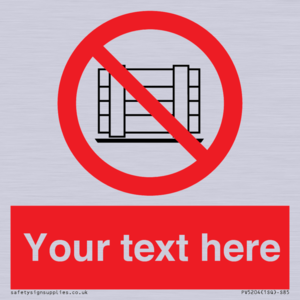 PV5204: Custom Do Not Obstruct Sign
