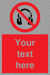 PV5207: Custom No Headphones Sign