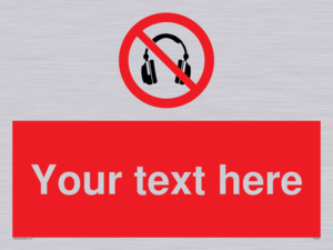 PV5207: Custom No Headphones Sign