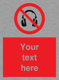 PV5207: Custom No Headphones Sign