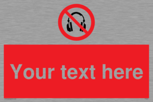 PV5207: Custom No Headphones Sign