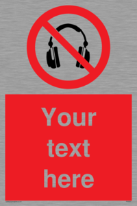 PV5207: Custom No Headphones Sign