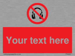 PV5207: Custom No Headphones Sign