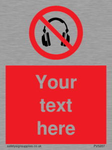PV5207: Custom No Headphones Sign