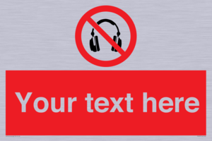 PV5207: Custom No Headphones Sign