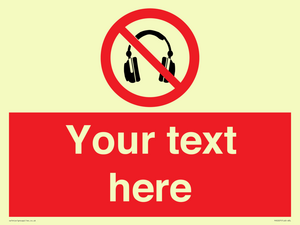 PV5207: Custom No Headphones Sign