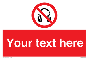 PV5207: Custom No Headphones Sign