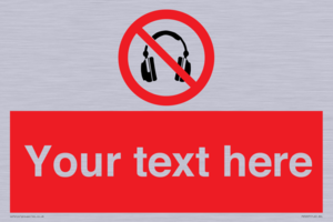 PV5207: Custom No Headphones Sign