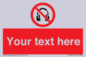 PV5207: Custom No Headphones Sign