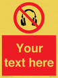 PV5207: Custom No Headphones Sign