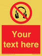 PV5207: Custom No Headphones Sign