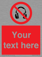 PV5207: Custom No Headphones Sign