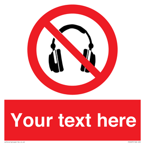 PV5207: Custom No Headphones Sign