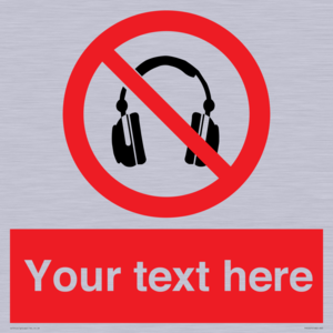 PV5207: Custom No Headphones Sign