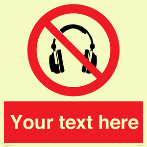 PV5207: Custom No Headphones Sign