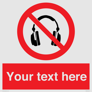 PV5207: Custom No Headphones Sign