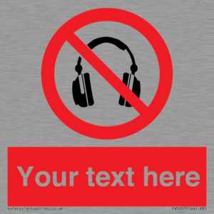 PV5207: Custom No Headphones Sign