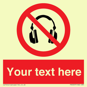 PV5207: Custom No Headphones Sign