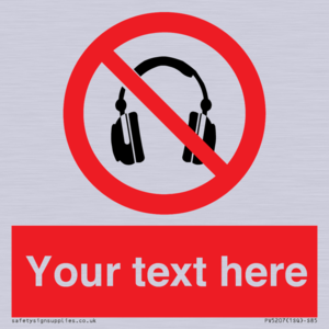 PV5207: Custom No Headphones Sign