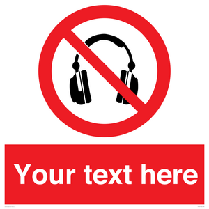 PV5207: Custom No Headphones Sign
