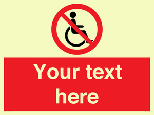 PV5214: Custom No Wheelchairs Sign