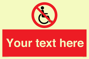 PV5214: Custom No Wheelchairs Sign