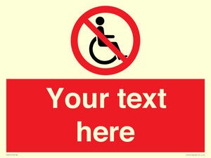 PV5214: Custom No Wheelchairs Sign