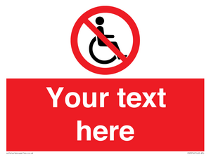 PV5214: Custom No Wheelchairs Sign