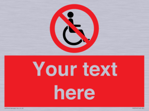 PV5214: Custom No Wheelchairs Sign