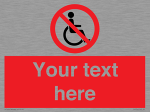 PV5214: Custom No Wheelchairs Sign