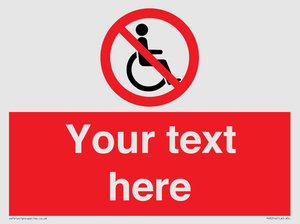 PV5214: Custom No Wheelchairs Sign