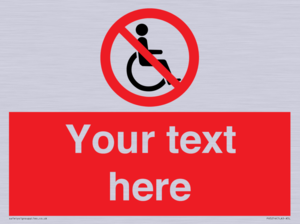PV5214: Custom No Wheelchairs Sign