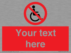 PV5214: Custom No Wheelchairs Sign