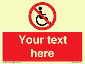 PV5214: Custom No Wheelchairs Sign