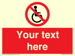 PV5214: Custom No Wheelchairs Sign
